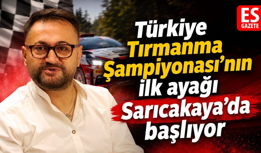 Büyük şampiyona Sarıcakaya’da başlıyor
