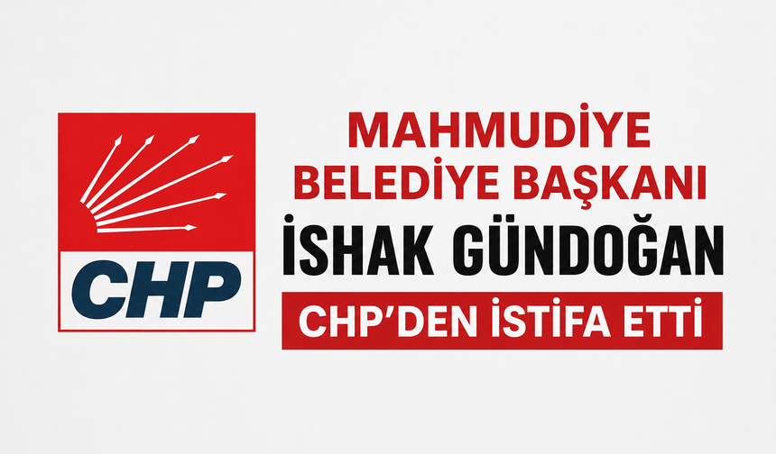 CHP'li belediye başkanı istifa etti