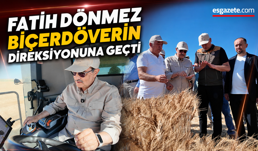 Eskişehir’de Hasat Bereketli Başladı