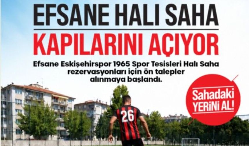 Efsane halı saha santraya hazır