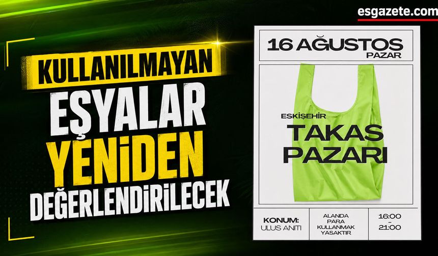 Eskişehir'de para geçmeyen pazar kuruluyor