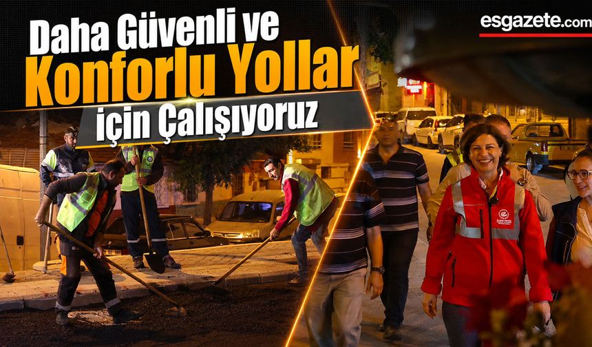Eskişehir'de Şehir Uyurken Büyükşehir Mesaide