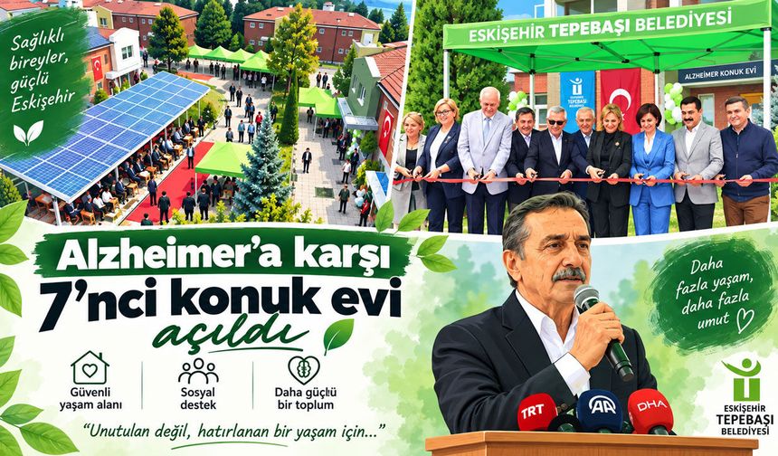 Alzheimer’a karşı 7’nci konuk evi açıldı
