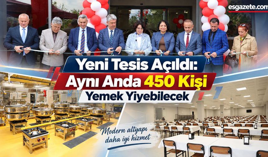 Eskişehir’de 15 Bin Kişilik Dev Mutfak Hizmete Hazır
