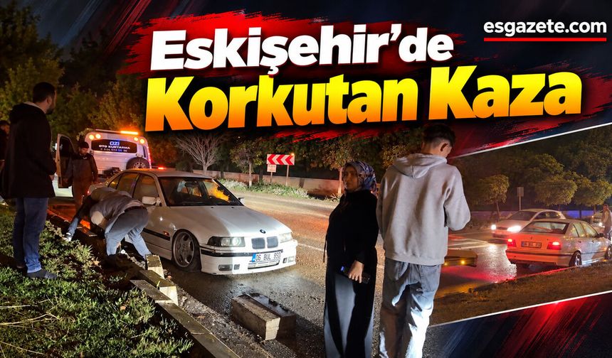Otomobil Refüjü Aşıp Karşı Şeride Uçtu