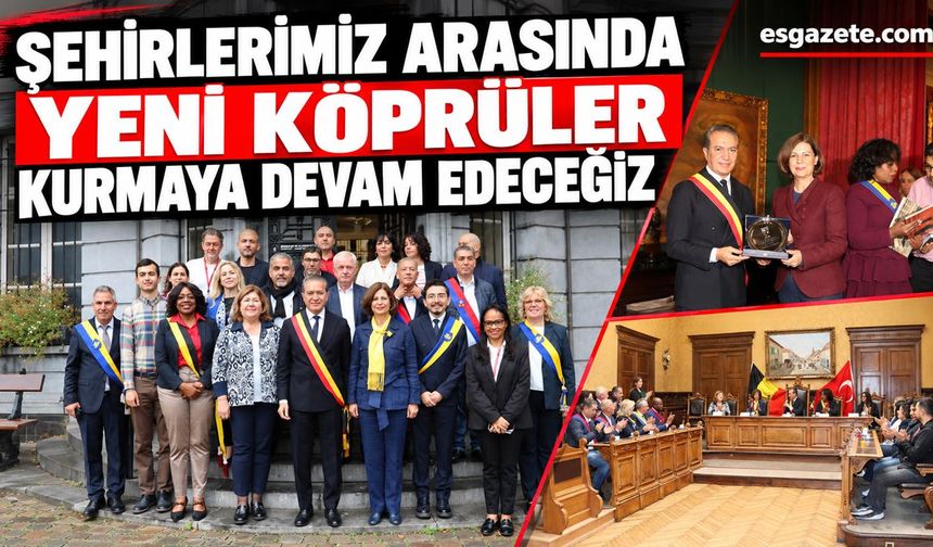 Başkan Ayşe Ünlüce, Belçika’da