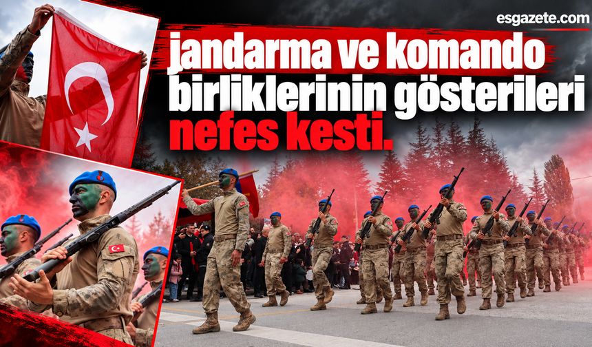 Cumhuriyet coşkusu: komandolar nefes kesti