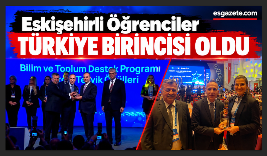 Eskişehir Eti Sosyal Bilimler Lisesi Türkiye birincisi oldu