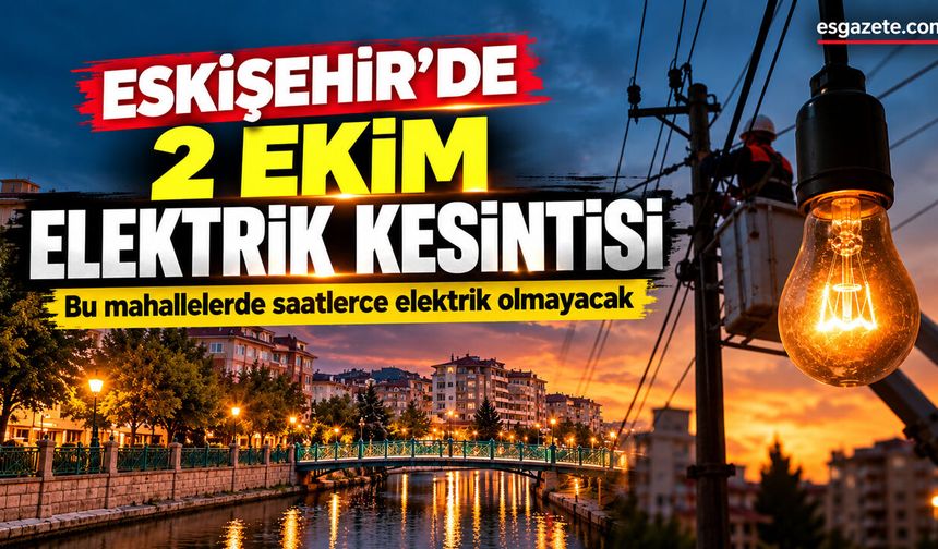 Bu mahallelerde saatlerce elektrik olmayacak