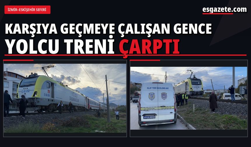 Kütahya'da trenin çarptığı genç hayatını kaybetti