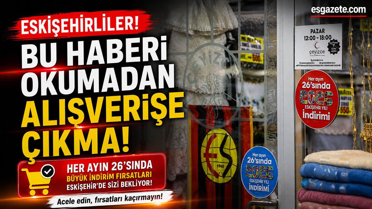 Eskişehir’de tamamında bugün indirim günü: İşte kampanyaya katılan işletmeler