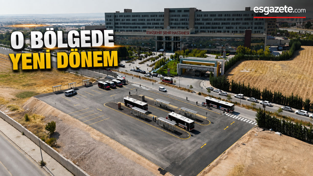 Eskişehir'de Ulaşım Sil Baştan Düzenlendi