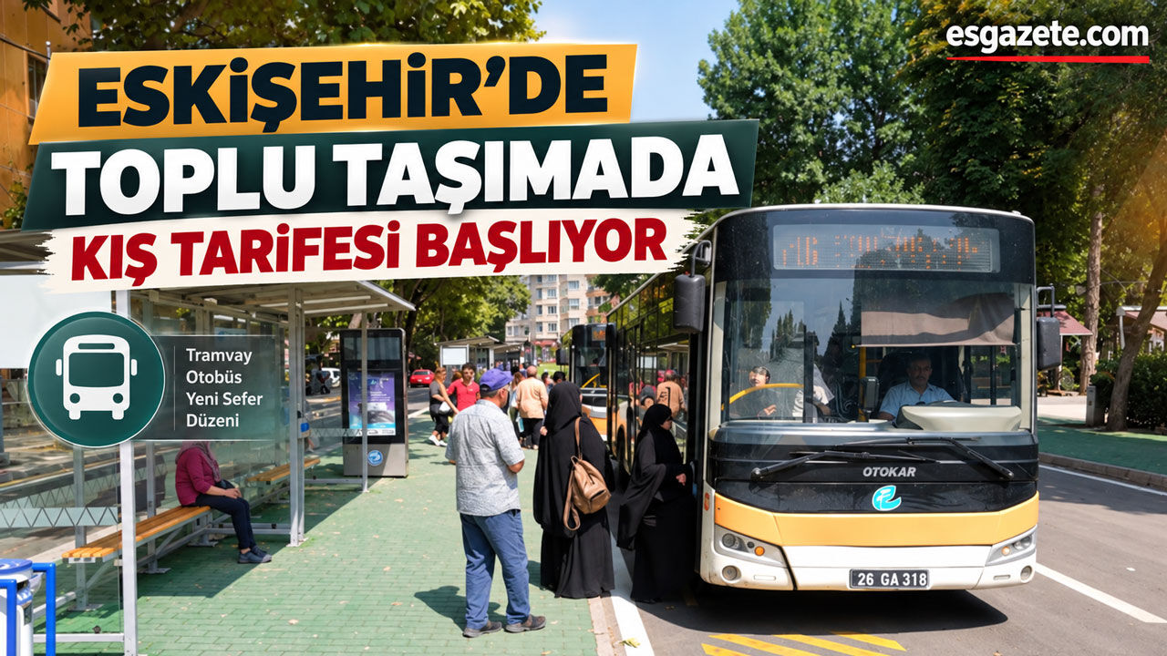 Eskişehir'de 13 otobüs hattında değişiklik yapıldı
