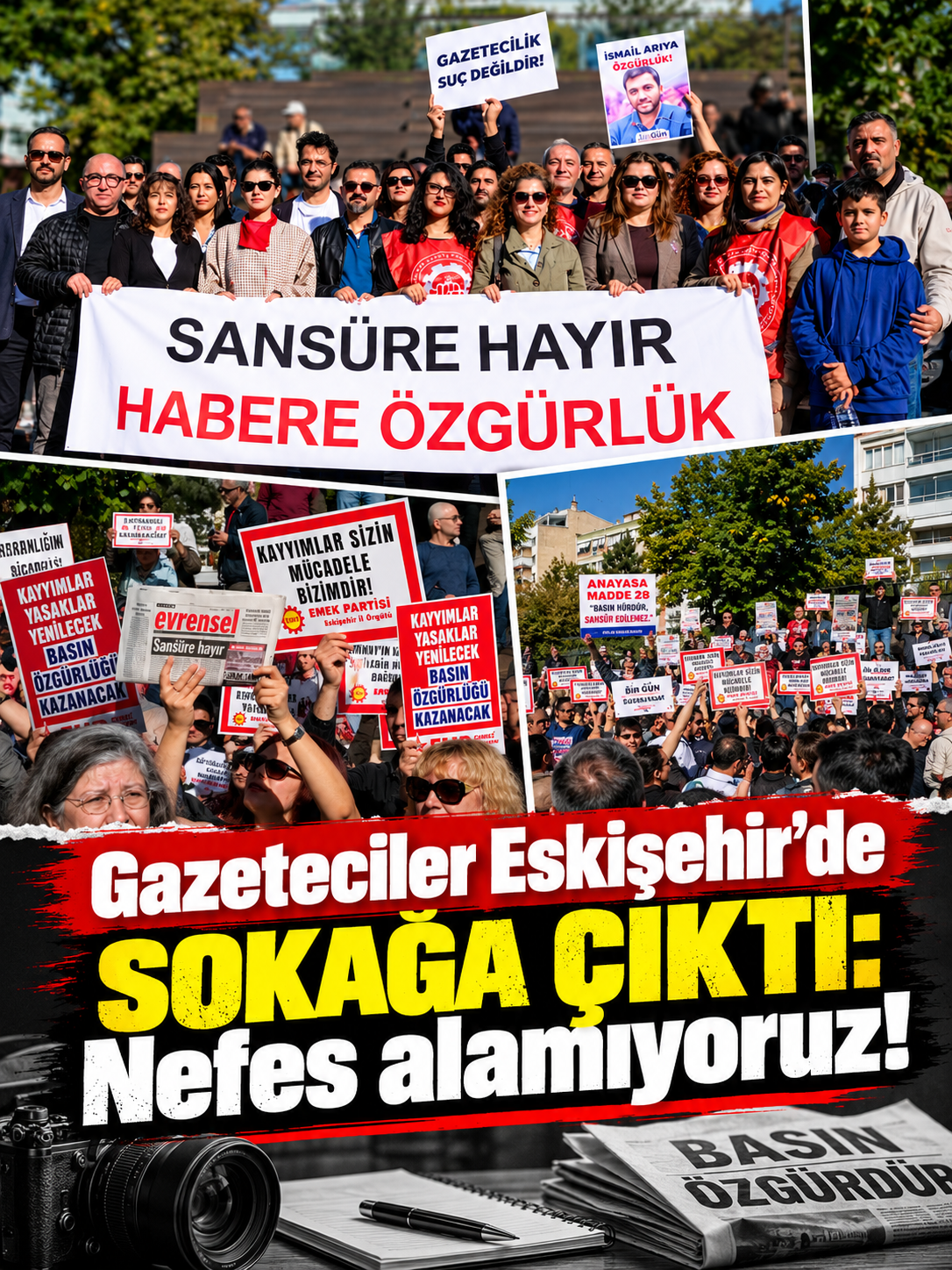 Gazeteciler sokakta: “Sansüre hayır, habere özgürlük!