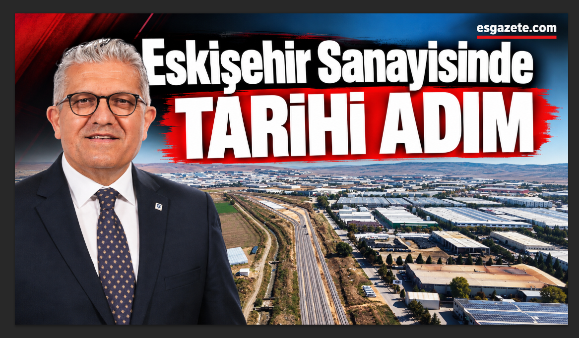 Eskişehir’in 50 Yıllık Hayali Gerçek Oluyor